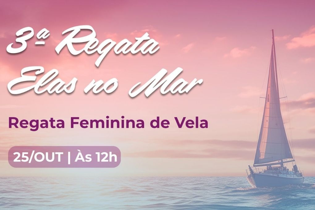 3ª Regata Elas no Mar reúne velejadoras em São Vicente neste sábado (25)