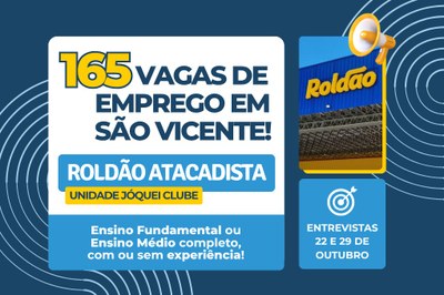 Atacadista Roldão abre 165 vagas de empregos em São Vicente