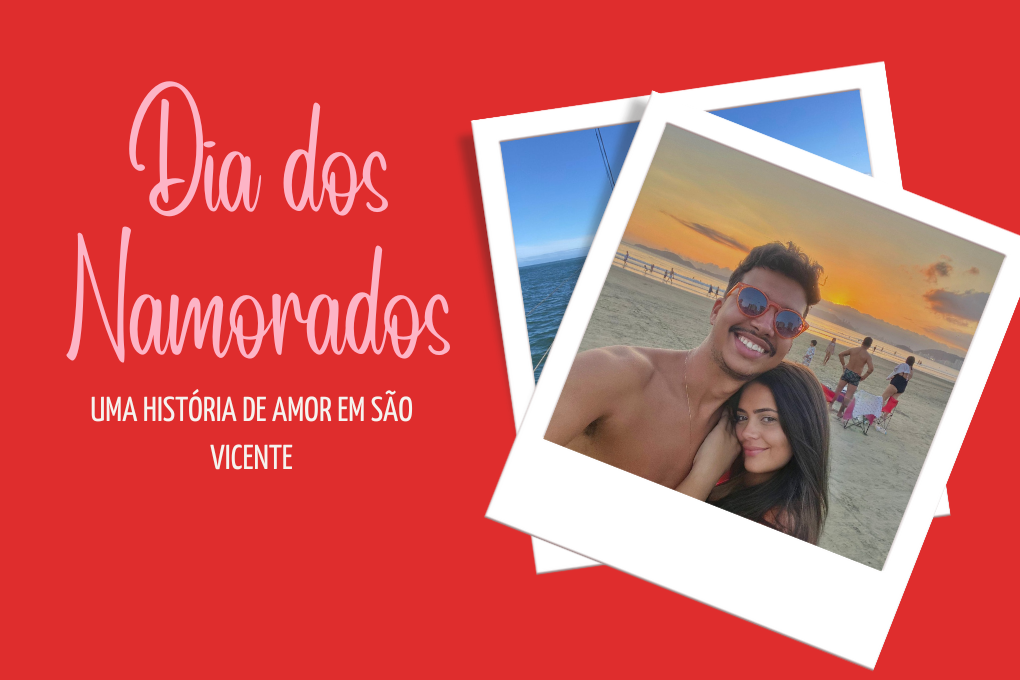 Em nome do coração, casal se muda para SV e celebra primeiro Dia dos Namorados