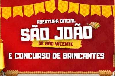 Fogueira acesa, coração em festa: Abertura Oficial do São João agita São Vicente na terça (27)