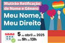 Mutirão de retificação de Nome e Gênero reforça direitos da população trans em São Vicente Mutirão de retificação de Nome e Gênero reforça direitos da população trans em São Vicente