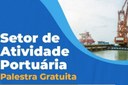 Restam apenas 25 vagas para palestra sobre carreira no setor portuário em São Vicente Restam apenas 25 vagas para palestra sobre carreira no setor portuário em São Vicente