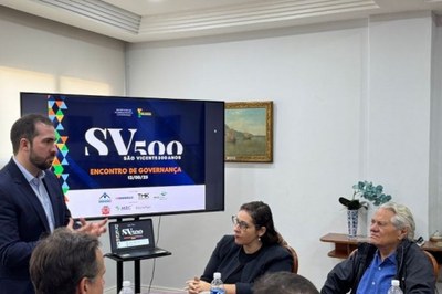 Reunião apresenta avanços do Plano São Vicente 500 Anos