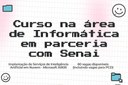 São Vicente abre 80 vagas para curso de Implantação de Serviços de Inteligência Artificial em Nuvem, em parceria com o Senai São Vicente abre 80 vagas para curso de Implantação de Serviços de Inteligência Artificial em Nuvem, em parceria com o Senai