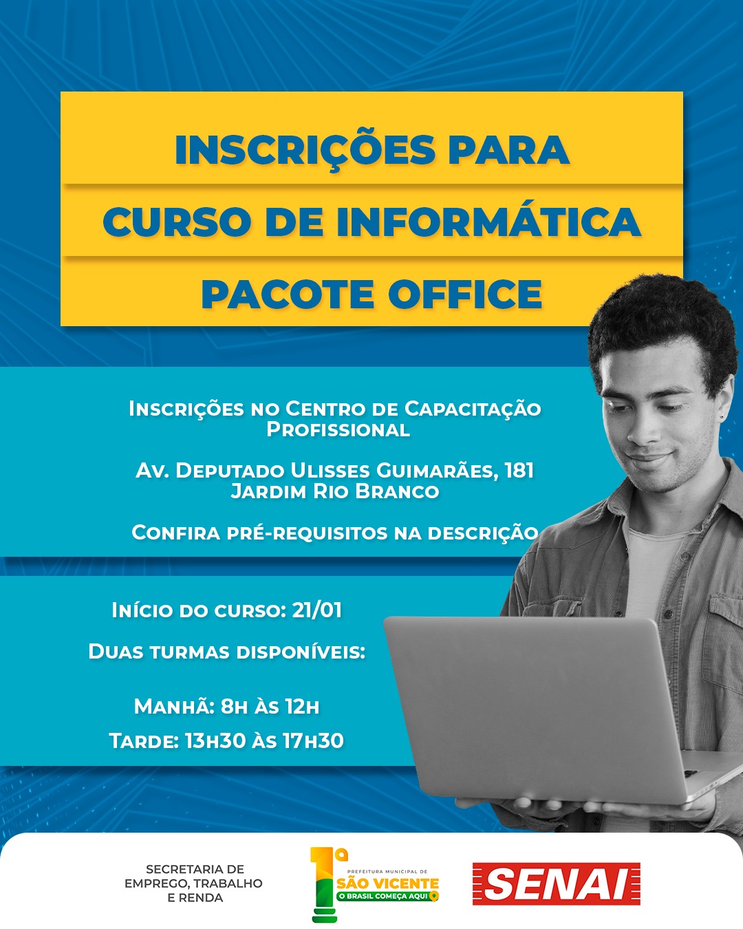 São Vicente abre 80 vagas para curso gratuito de Pacote Office