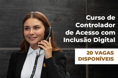 São Vicente abre vagas para Curso de Controlador de Acesso com Inclusão Digital