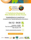 São Vicente discute mudanças climáticas em 1ª Conferência Municipal do Meio Ambiente, nesta sexta (6) São Vicente discute mudanças climáticas em 1ª Conferência Municipal do Meio Ambiente, nesta sexta (6)
