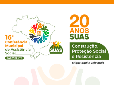 São Vicente mobiliza sociedade para 16ª Conferência Municipal de Assistência Social
