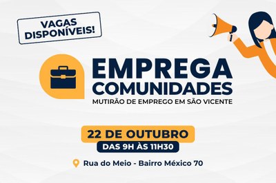 São Vicente promove mutirão de emprego na comunidade