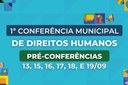 São Vicente realiza 1ª Conferência Municipal de Direitos Humanos