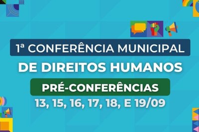 São Vicente realiza 1ª Conferência Municipal de Direitos Humanos