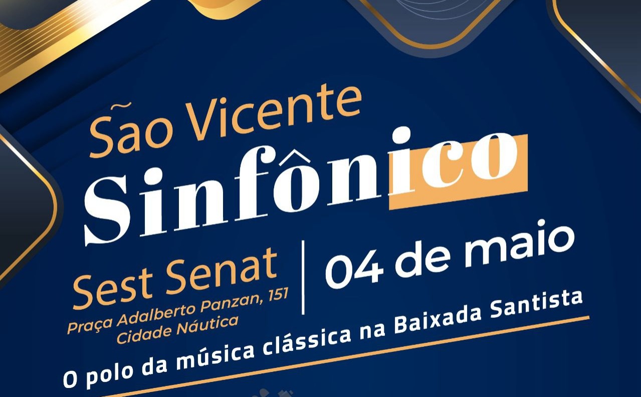 São Vicente será palco de festival sinfônico, com apresentação internacional, neste domingo (4)