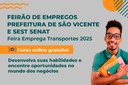 Sebrae promove capacitação gratuita para candidatos da Feira de Empregabilidade em São Vicente Sebrae promove capacitação gratuita para candidatos da Feira de Empregabilidade em São Vicente