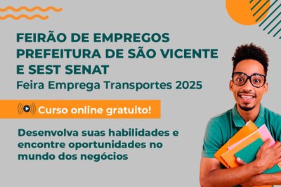 Sebrae promove capacitação gratuita para candidatos da Feira de Empregabilidade em São Vicente