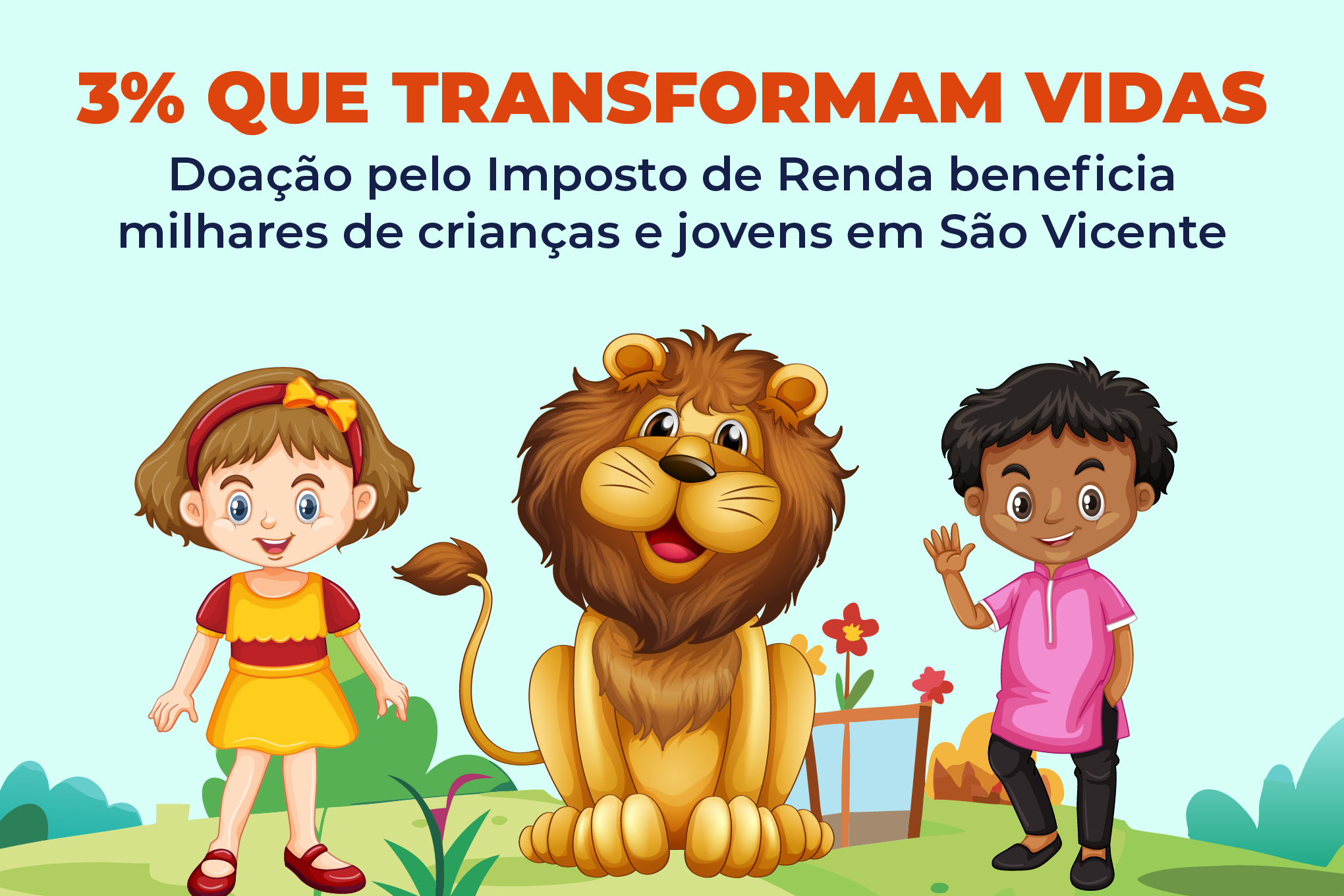 Transforme Vidas com 3%: Doação pelo Imposto de Renda beneficia milhares de crianças e jovens em São Vicente