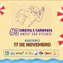 Unesp abre inscrições para 3ª Corrida e Caminhada em São Vicente Unesp abre inscrições para 3ª Corrida e Caminhada em São Vicente