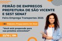 Workshop prepara candidatos a vagas com foco em feirão que acontecerá em São Vicente Workshop prepara candidatos a vagas com foco em feirão que acontecerá em São Vicente
